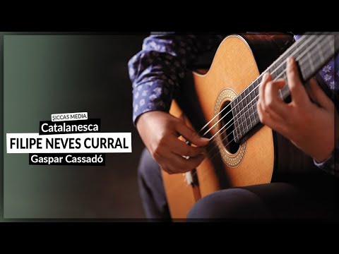 Filipe Neves Curral plays Catalanesca by Gaspar Cassadó | Siccas Media
