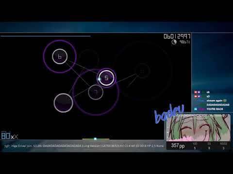 [10.5⭐Live] badeu | Hige Driver join. SELEN - DADADADADADADADADADA [ULTRA BERZERK] 88.51% {#2💖77❌}