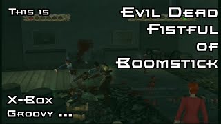 This is Evil Dead Fistful of Boomstick for the Xbox