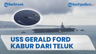 USS Gerald R. Ford Bakal Tinggalkan Timur Tengah di Tengah Ancaman Senjata Baru Iran