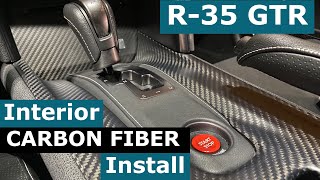 Nissan GTR R35 Carbon Fiber Interior * UPGRADE * RSW * Review and Install of Carbon Fiber Panels