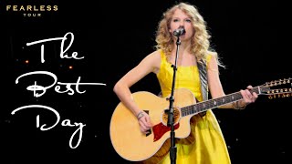 Taylor Swift - The Best Day (Live on the Fearless Tour) | Full Performance