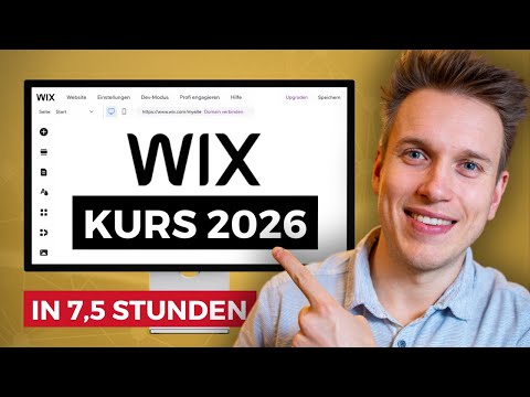 Wix Website erstellen: Ultimativer Einsteiger-Kurs 2026