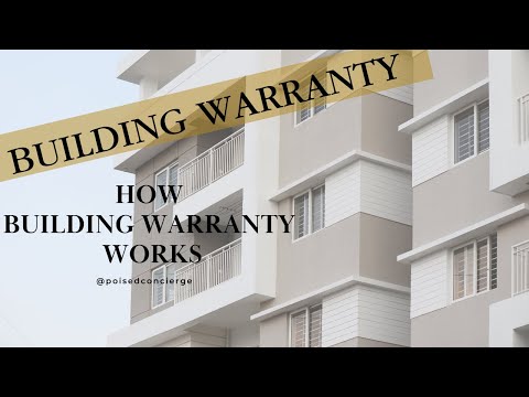 BUILDING WARRANTY - WHAT YOU NEED TO KNOW - @poisedconcierge