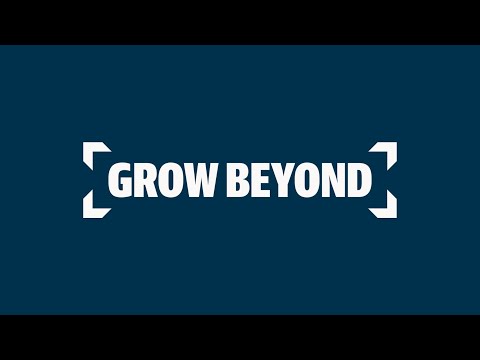 Grow Beyond at Mount Royal University (short version)
