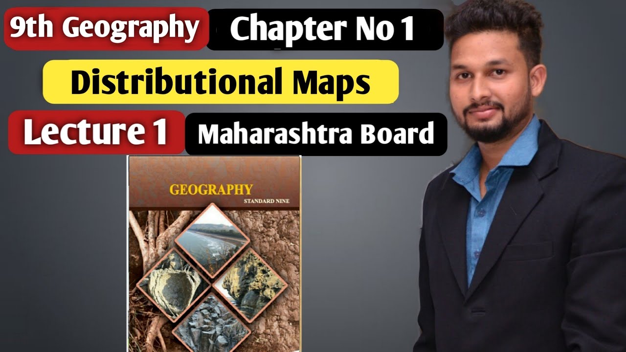Watch video 9th Geography | Chapter 1 | Distributional Maps | Lecture 1 | Maharashtra Board | Now 9th Geography | Chapter 1 | Distributional Maps | Lecture 1 | Maharashtra Board |