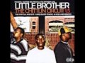 Little Brother - Nobody Like Me (featuring O-Dash & Darien Brockington)