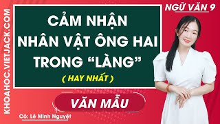 Cảm nghĩ về nhân vật ông Hai trong tác phẩm Làng của Kim Lân – bài mẫu 1