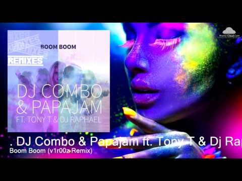DJ Combo & Papajam ft. Tony T & Dj Raphael - Boom Boom (v1r00z Remix) [EDM]
