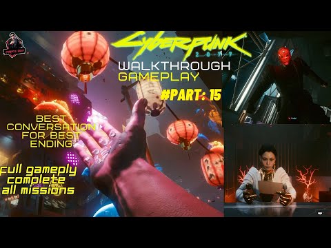 CYBERPUNK 2077 Walkthrough Gameplay Part 15 | Hanako Arasaka full mission
