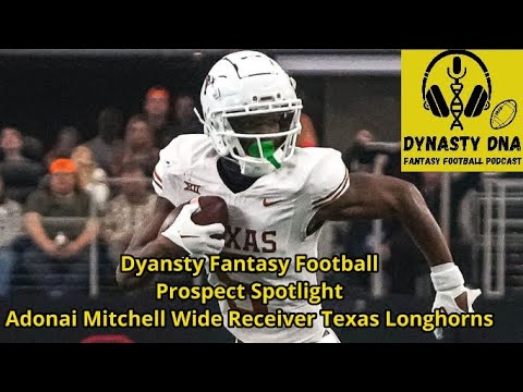 Dynasty Fantasy Football 2024 Prospect Spotlight Adonai Mitchell Post Film Evaluation thumbnail