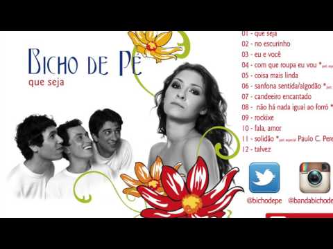 Eu e Você - Bicho de Pé