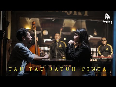 SOULJAH - TAU TAU JATUH CINTA (Official Music Video)