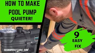 8 Easy Ways To Make a Loud Pool Pump Quieter!