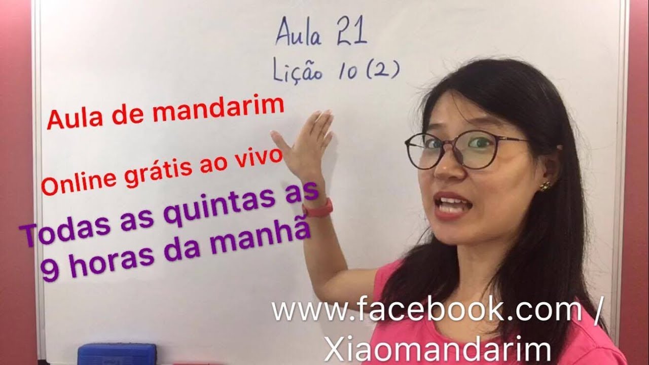 Aula 021 do curso de mandarim online grátis