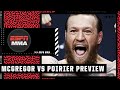 Previewing Conor McGregor vs. Dustin Poirier at #UFC264 | ESPN MMA