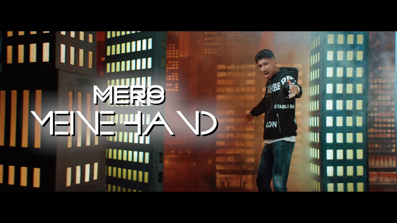 Mero — Meine Hand