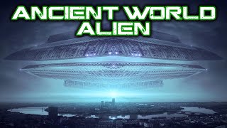 Ancient World : Aliens & UFOs