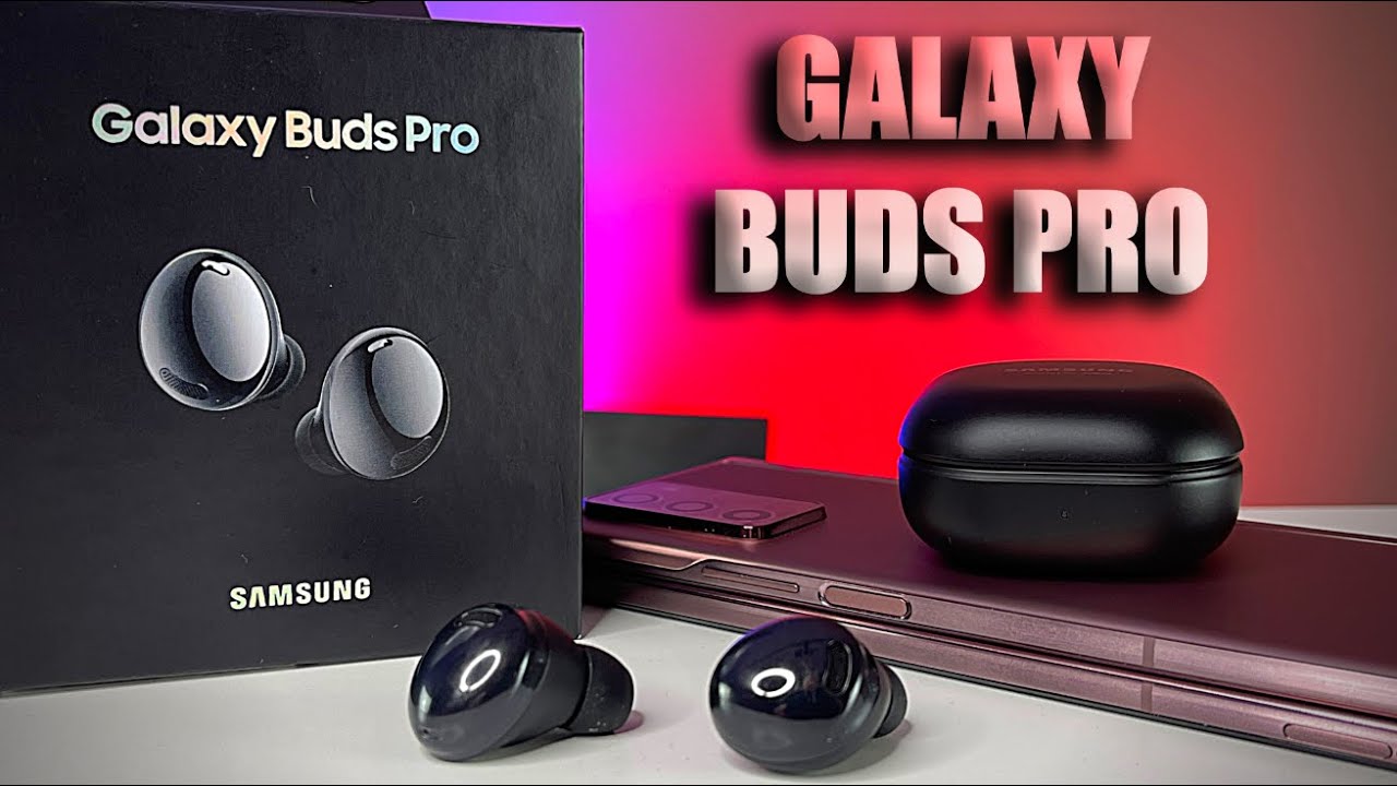 Samsung Galaxy Buds Pro - UnBoxing and First Impressions! Time Stamps below! - YouTube