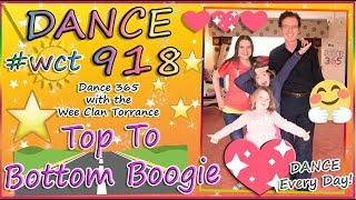 Top To Bottom Boogie! Dance 918 of Dance 365!