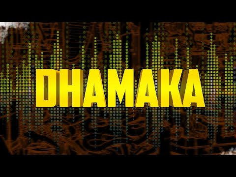 DHAMAKA - JNL