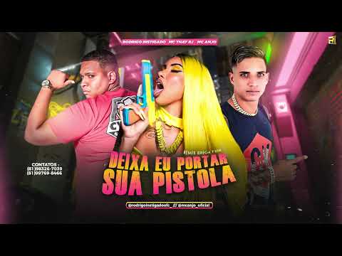 RODRIGO INSTIGADO E MC ANJO FT . MC THAY RJ -DEIXA EU PORTAR SUA PISTOLA