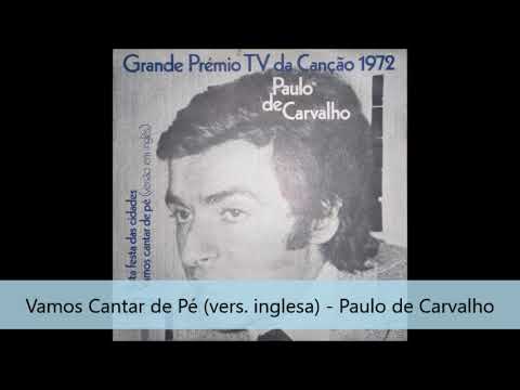 Vamos Cantar de Pé  (versão inglesa) - Paulo de Carvalho