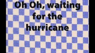 Waiting for the Hurricane Music Video