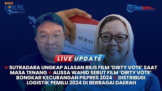 Live Update Pilpres: Surat Suara Dijual di Malaysia hingga Film Dirty Vote Rilis Jelang Pemilu