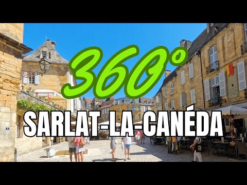 360° City Trip in Sarlat-la-Canéda