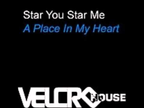 Star You Star ME ft Erlend Oye - A Place In My Heart (Mr. Velcro Fastener Lightning Mix)