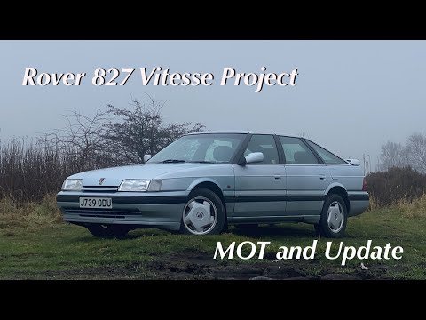 Rover 827 Vitesse MOT Result - Project Update