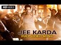 Jee Karda (Official Full Song) | Badlapur | Varun Dhawan & Yami Gautam