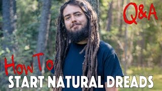 Starting Natural Dreads?
