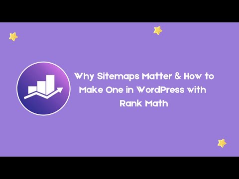 Why Sitemaps Matter & How to Make One in WordPress with RankMath