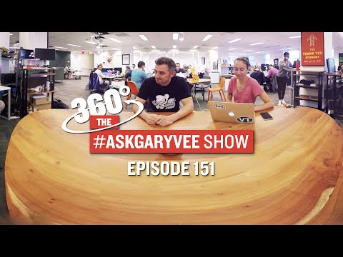 , title : '#AskGaryVee Episode 151: Vayner Employees Ask Questions in 360°'