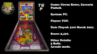 Circus Retro - Zaccaria Pinball - Arcade mode, 5 balls - 5,410 points.
