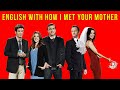 How I Met Your Mother Season 1 Episode 1 Terms