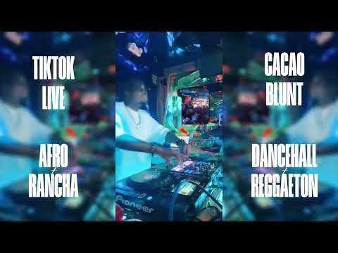 DJ MATT // TIKTOK LIVE 1 - Best of AFROBEATS - DANCEHALL - RANCHA - REGGAETON // CACAO BLUNT 2025