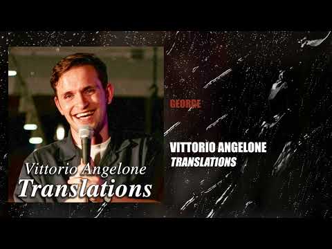 George | Vittorio Angelone - Translations
