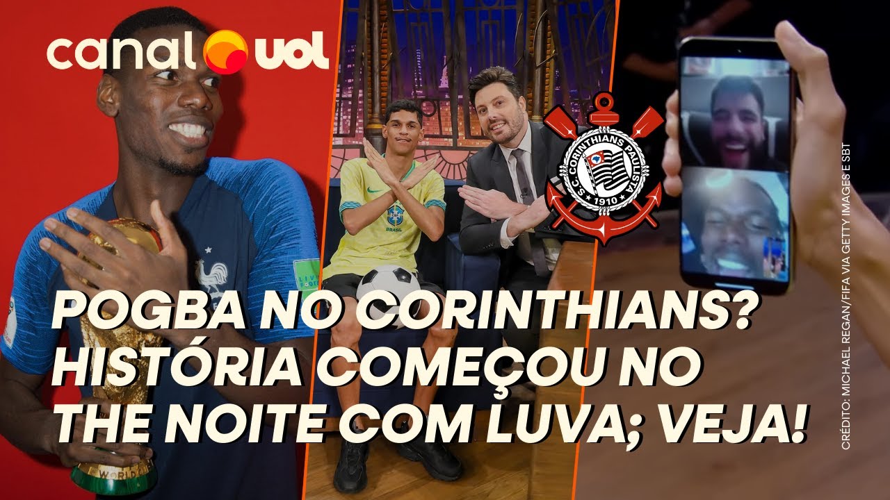 POGBA NO CORINTHIANS? VEJA COMO LUVA DE PEDREIRO E DANILO GENTILI COMEÇARAM INTERESSE NO JOGADOR