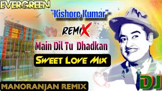 Download lagu Main Dil Tu Dhadkan | Kishore Kumar | Evergreen Hindi Melody Love Song | Sweet Love Mix mp3 Download lagu Main Dil Tu Dhadkan | Kishore Kumar | Evergreen Hindi Melody Love Song | Sweet Love Mix mp3