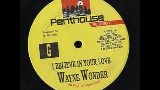Wayne Wonder - I Believe In Your Love