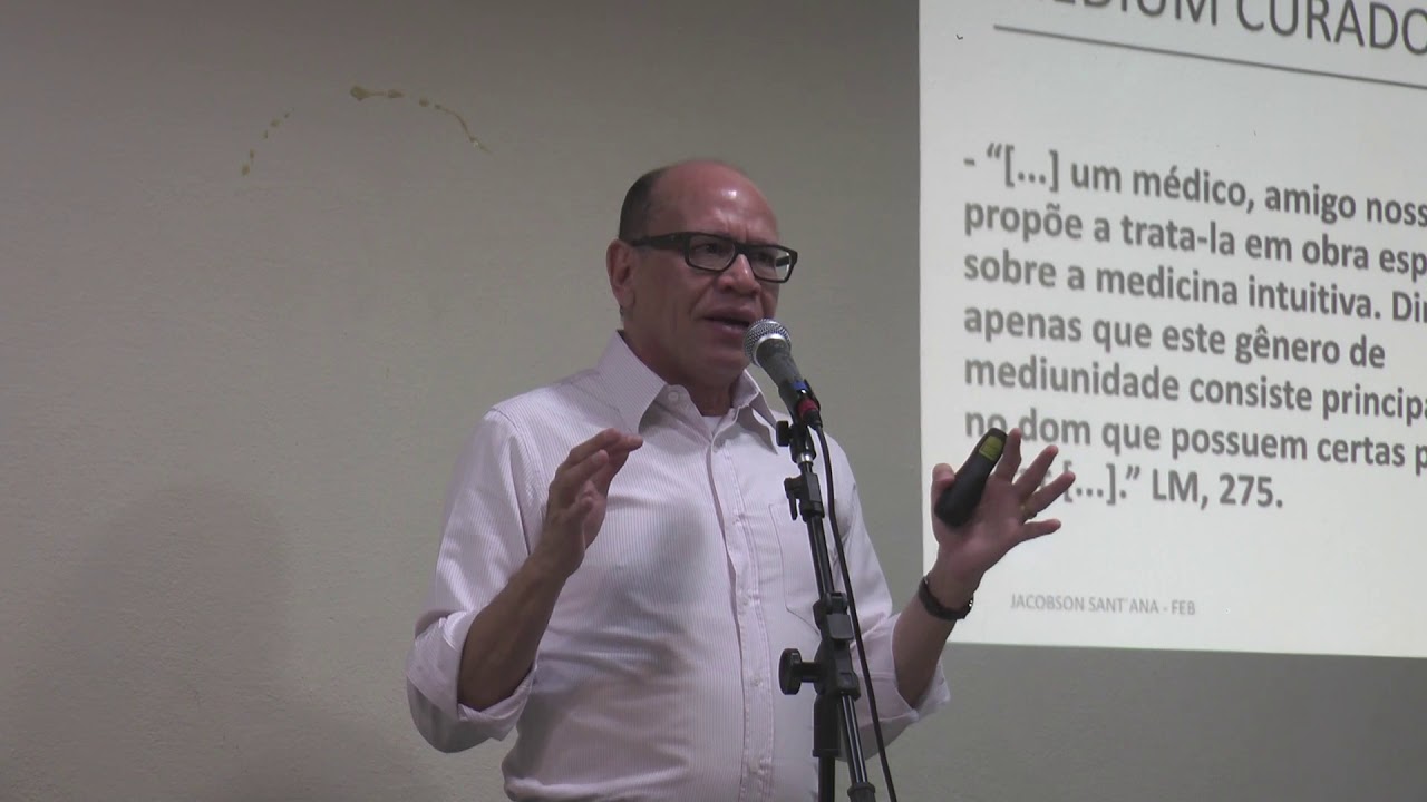 Seminário Espírita - O passe nas obras de André Luiz - Jacobson Sant'ana Trovão - Parte 1