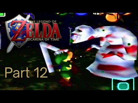 Where Childhood Nightmares are Born- The Legend of Zelda Ocarina of Time Part 12