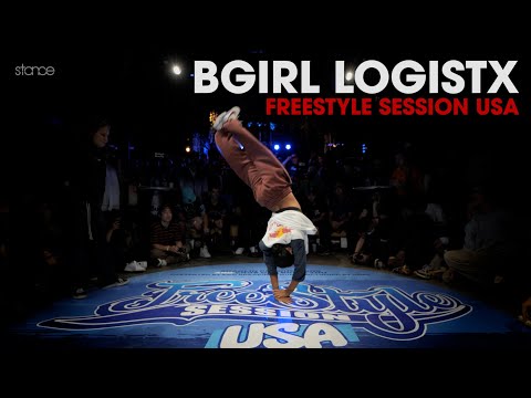 Bgirl LOGISTX at Freestyle Session USA 2021 // stance