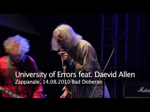 Daevid Allen's University Of Errors Zappanale 21, 14 08 2010