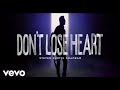 Don't Lose Heart