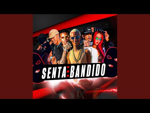 Senta pra Bandido