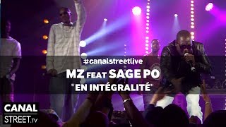 MZ feat Sages Po #canalstreetlive en intégralité